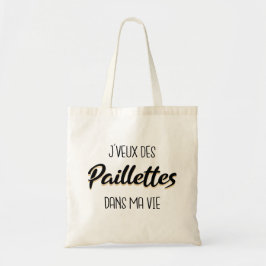 Bolso De Tela J veux des paillettes dans ma vie