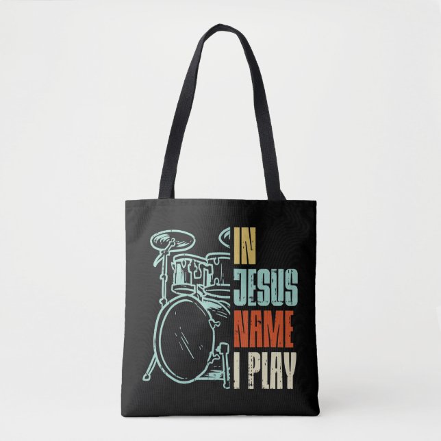 Bolso De Tela Jesus Name I Play Drums God Drumming Music Christi (Anverso)