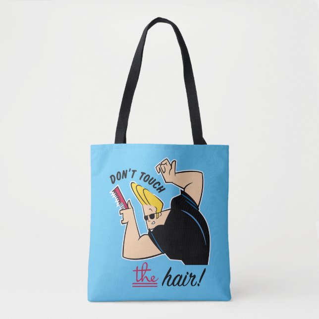 Bolso De Tela Johnny Bravo Comb - Don't Touch The Hair! (Anverso)