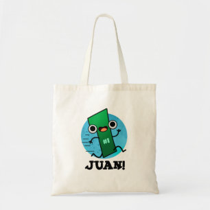 Bolso De Tela Juan Funny Mexican Number One Pun