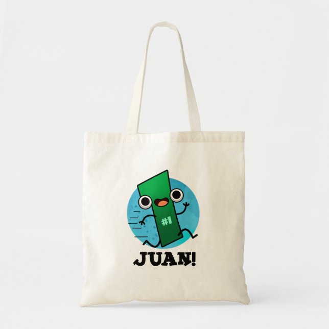 Bolso De Tela Juan Funny Mexican Number One Pun (Frente)