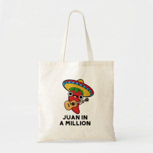 Bolso De Tela Juan In A Million Funny Mexican Chili Pun