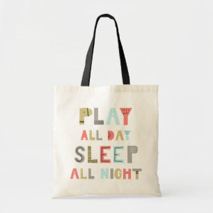 Bolso De Tela Jugar todo el día Dormir toda la noche
