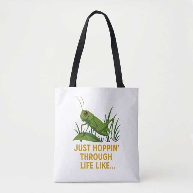 Bolso De Tela "Just Hoppin’ Grasshopper Art" (Anverso)
