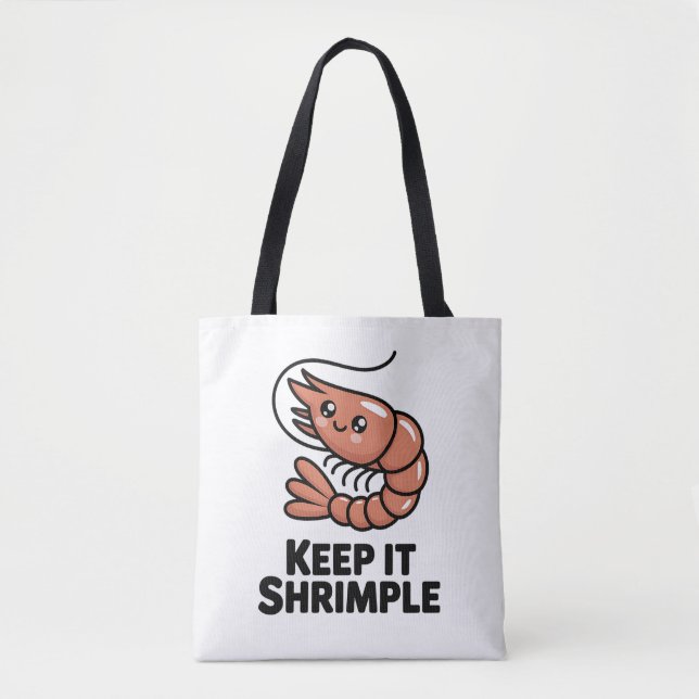 Bolso De Tela Keep It Shrimple Kawaii Shrimp (Anverso)