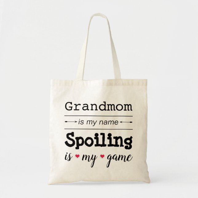 Bolso De Tela "La abuela es mi nombre" Presupuesto Tote Bag (Frente)