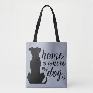 Bolso De Tela La Casa Es Donde Está Mi Perro.