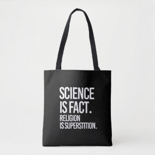 Bolso De Tela La ciencia es un hecho. La religión es la supersti