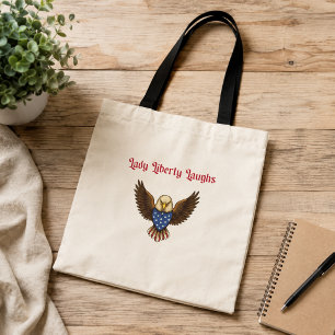 Bolso De Tela La Dama Libertad se Ríe Patriótico Divertido Humor
