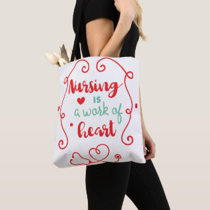 Bolso De Tela La enfermería es una obra de corazón