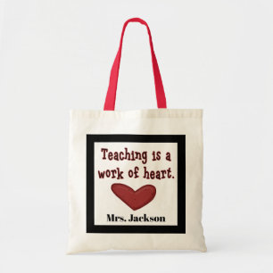 Bolso De Tela La enseñanza es un trabajo de corazón agregar nomb