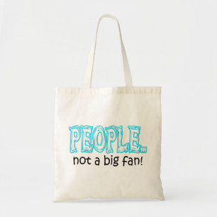Bolso De Tela La gente no es un gran fan