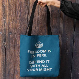 Bolso De Tela La libertad está en peligro defiéndala con todo tu