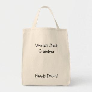 Bolso De Tela ¡La mejor abuela del mundo, manos abajo!