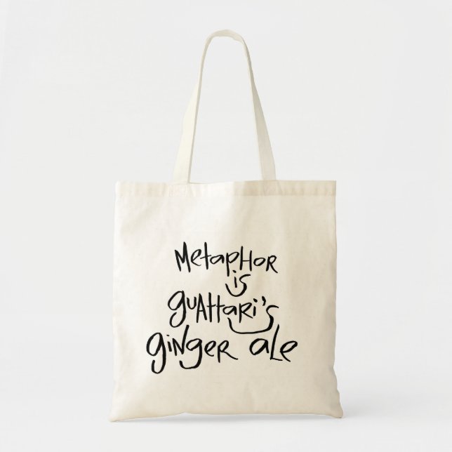 Bolso De Tela La metáfora es el ginger ale de Guattari (Frente)
