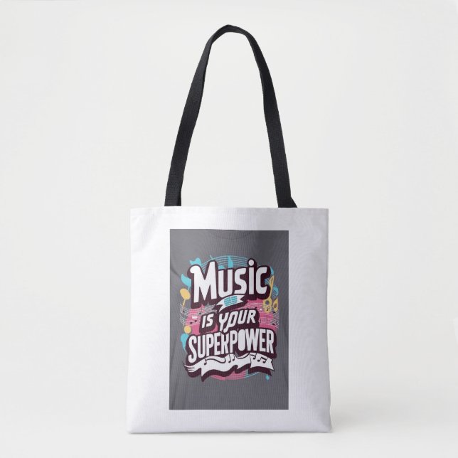 Bolso De Tela La Música Es Tu Superpoder (Anverso)