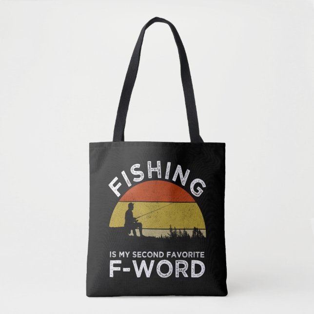 Bolso De Tela La Pesca Es Mi Segunda Palabra Favorita (Anverso)