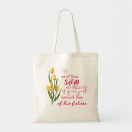 Bolso De Tela La próxima vez que Satanás te lo recuerde