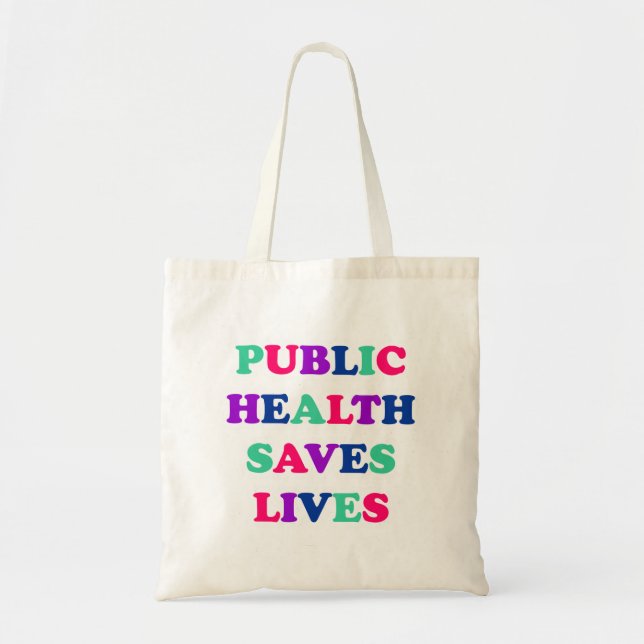Bolso De Tela La salud pública salva vidas (Frente)