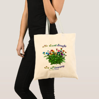 Bolso De Tela La Tierra Ríe En Una Cita Inspiradora De Flores