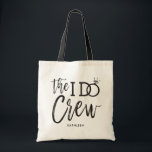Bolso De Tela La tripulación que hago | Nombre personalizado de<br><div class="desc">Haz que la gente maravillosa en tu fiesta de bodas se sienta especial y apreciada con estas bolsas de personalizado. El diseño presenta las palabras "El equipo que hago" en un estilo de escritura elegante y moderno. La palabra 'do' incluye un brillante anillo de diamantes en lugar de la letra...</div>