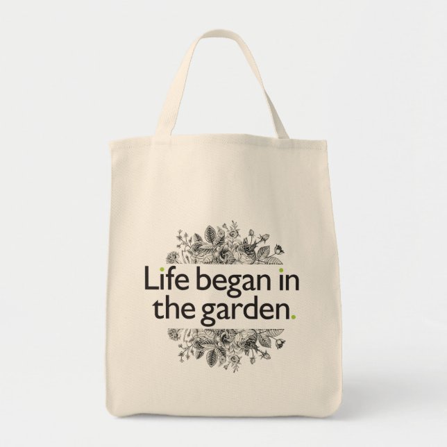 Bolso De Tela La vida comenzó en el jardín (Frente)