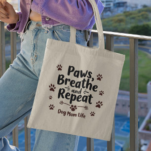 Bolso De Tela La vida de la madre del perro - Paws, Breaking, Re