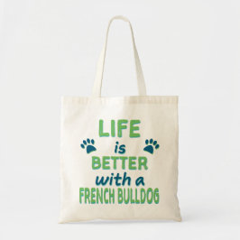 Bolso De Tela La vida es bulldog mejor francés