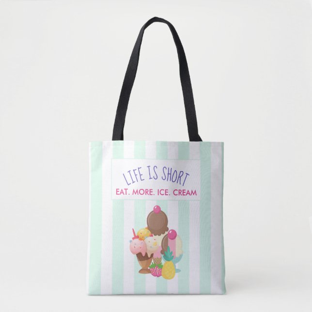 Bolso De Tela La vida es comer poco más helado (Anverso)