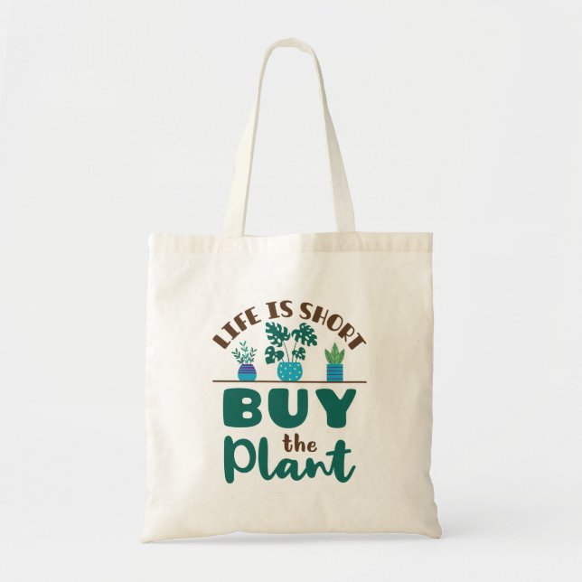 Bolso De Tela La vida es corta Comprar la planta (Frente)