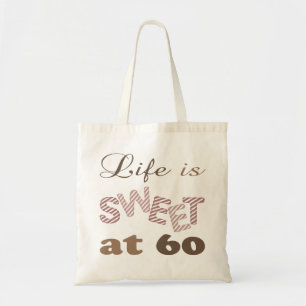 Bolso De Tela La Vida Es Dulce A Los 60