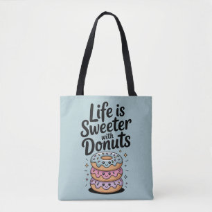 Bolso De Tela La Vida Es Más Dulce Con Donuts
