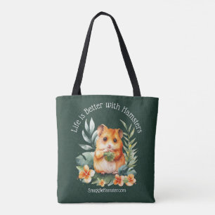 Bolso De Tela La vida es mejor con Hamsters SnuggleHamster