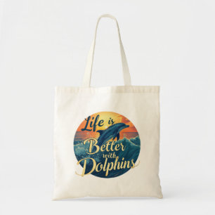 Bolso De Tela La Vida Es Mejor Con Los Delfines