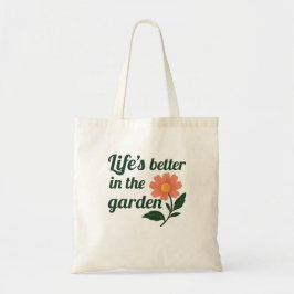 Bolso De Tela La vida es mejor en un jardín