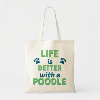 Bolso De Tela La vida es un mejor caniche