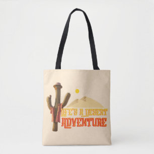 Bolso De Tela La vida es una aventura del desierto