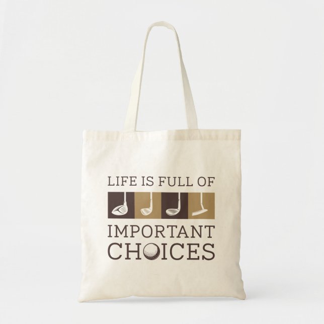 Bolso De Tela La Vida Está Llena De Opciones Importantes (Frente)