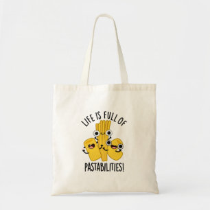 Bolso De Tela La Vida Está Llena De Pastabilidades Divertidas Pa