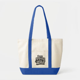 Bolso De Tela "La vida requiere un sentido del humor"