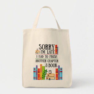 Bolso De Tela Lamento llegar tarde a terminar mi libro