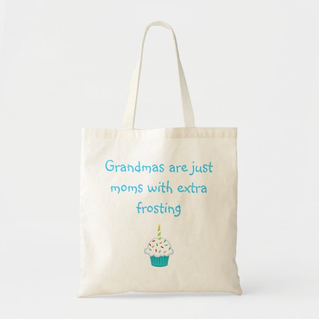 Bolso De Tela Las abuelas son apenas mamáes con helar adicional (Frente)