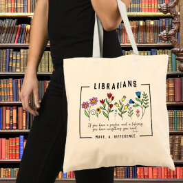Bolso De Tela Las bibliotecas marcan la diferencia y la cita de 