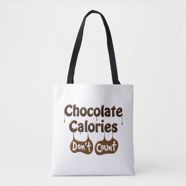 Bolso De Tela Las calorías del chocolate no cuentan (Anverso)