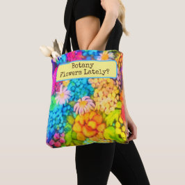 Bolso De Tela ¿Las flores de botánica últimamente? Tote de arte 