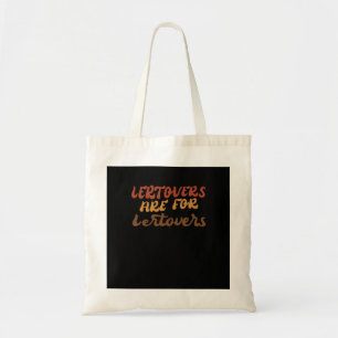 Bolso De Tela Las Leftovers Graciosas Son Para Quitters Thankend