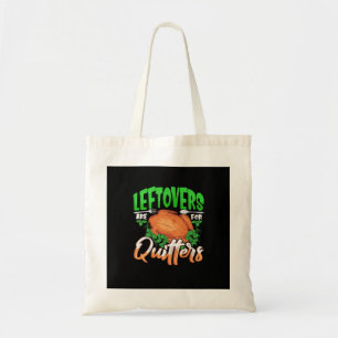 Bolso De Tela Las Leftovers Son Para Quitters - Christma Del Día