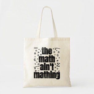 Bolso De Tela Las matemáticas no son matemáticas
