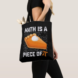 Bolso De Tela Las Matemáticas Son Un Pedazo De Tarta Del Día De