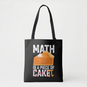 Bolso De Tela Las Matemáticas Son Una Parte Del Pastel Día Pi Di